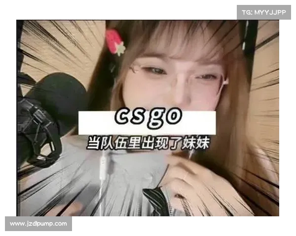掌握CSGO中的暴躁少女角色技能与战术解析技巧 掌握CSGO中的暴躁少女角色技能与战术解析技巧