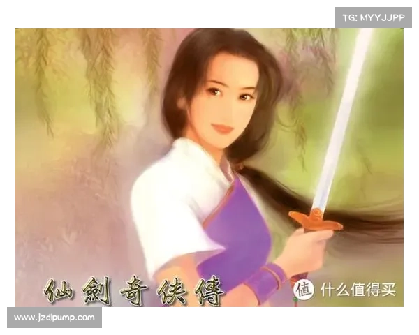 《仙剑98柔情：探索经典故事背后的情感纠葛与人物命运》